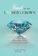 Jewel in the LEADER's CROWN