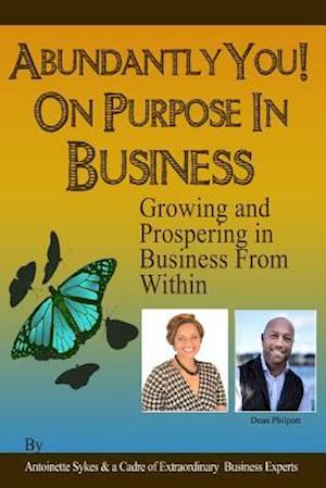 Abundantly You! on Purpose in Business