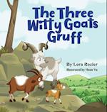 The Three Witty Goats Gruff