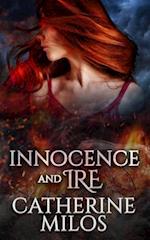 Innocence and Ire