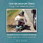 Things That Happen by Chance - Spanish