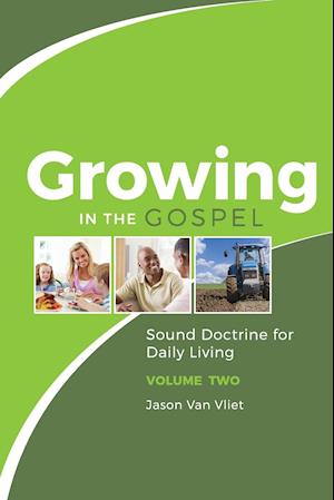 Growing in the Gospel