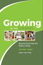 Growing in the Gospel