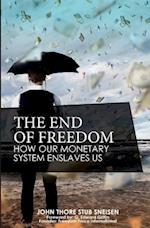 The End of Freedom