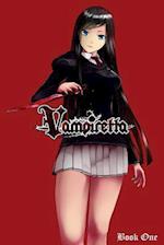 Vampiretta Book One