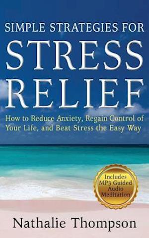 Simple Strategies for Stress Relief