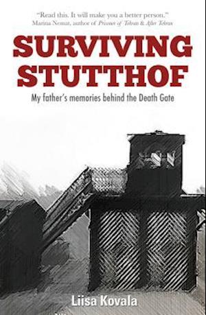 Surviving Stutthof