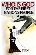 Who Is God for the First Nations People