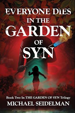 Everyone Dies in the Garden of Syn