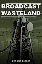 Broadcast Wasteland 
