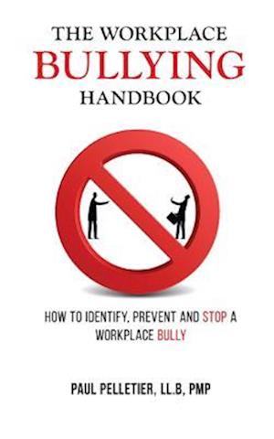 Workplace Bullying Handbook