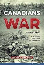 Canadians and War Volume 2