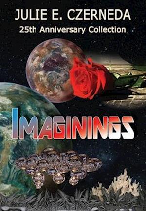 Imaginings 25th Anniversary Collection