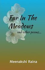 Far in the Meadows and Other Poems