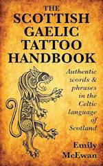 The Scottish Gaelic Tattoo Handbook