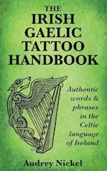 The Irish Gaelic Tattoo Handbook
