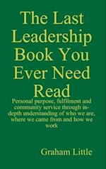 The Last Leadership Book You Ever Need Read 