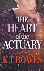 The Heart of The Actuary 