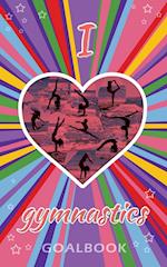 I Love Gymnastics Goalbook (purple/stripes cover #3)