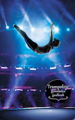 Trampoline Gymnastics Goalbook #14