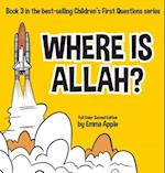 Where Is Allah? 
