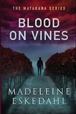 Blood on Vines 