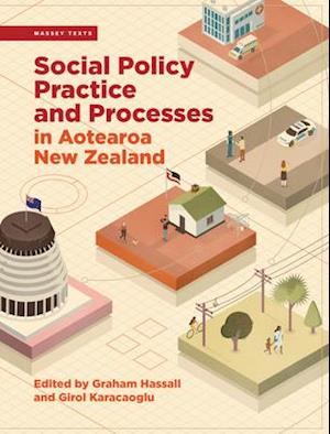 Social Policy Practice and Processes in Aotearoa New Zealand