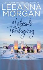 A Lakeside Thanksgiving: A Sweet Small Town Romance 