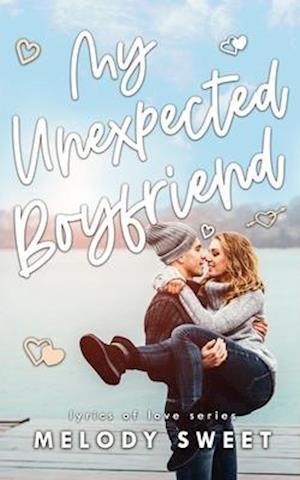 My Unexpected Boyfriend