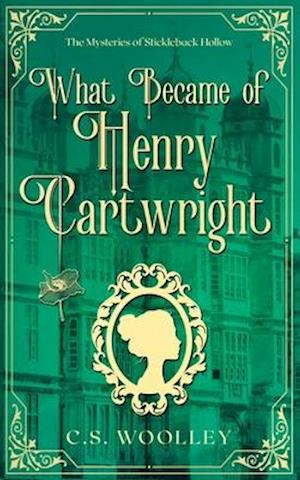 What Became of Henry Cartwright