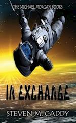 In Exchange: A Kids Sci-fi Adventure 