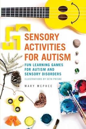 Sensory Activities for Autism