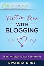 Fall in Love with Blogging