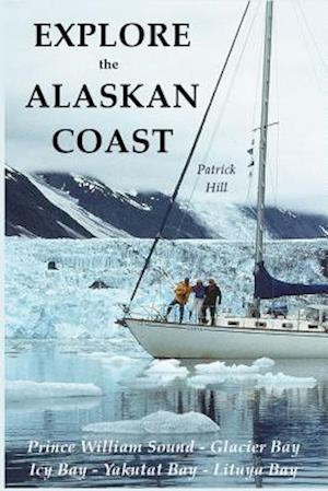 Explore the Alaskan Coast