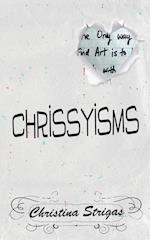 A Book of Chrissyisms