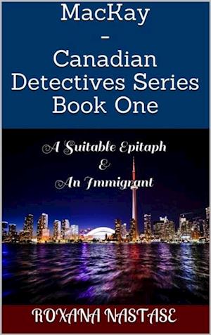 MacKay - Canadian Detectives Series Book One