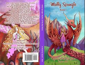 Molly Spungle : Mystery of the Red Stone