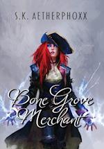 Bone Grove Merchant