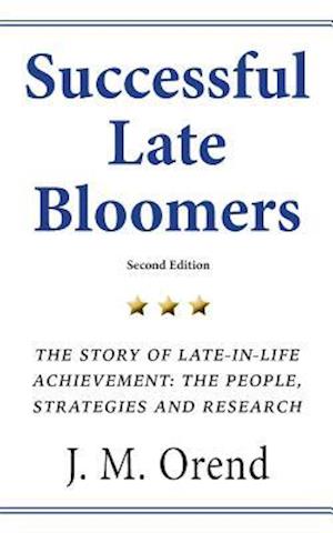 Successful Late Bloomers, Second Edition