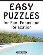 Easy Puzzles for Fun, Focus and Relaxation