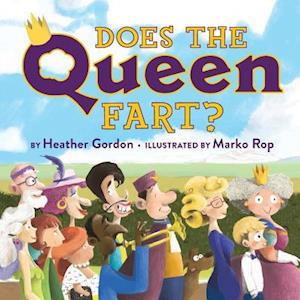 Does the Queen Fart?