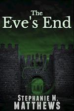 The Eve's End 