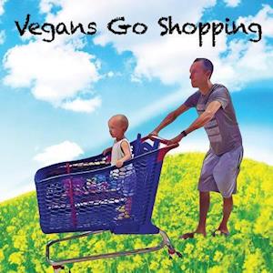 Vegans Go Shopping