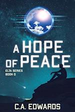 A Hope of Peace