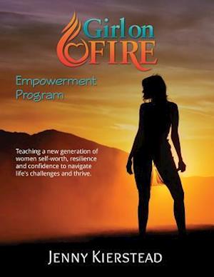 Girl on Fire Empowerment Program