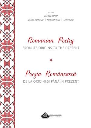 Romanian Poetry from its Origins to the Present