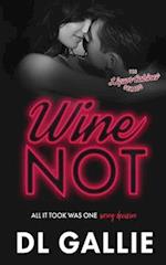 Wine Not