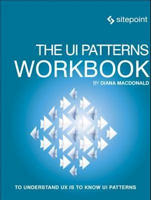 The UI Patterns Workbook