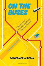 On the Buses : A History and Travels in Electronic Fare Collection Systems