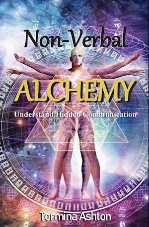 Non-Verbal Alchemy